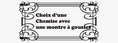 Les critères de choix d’une chemise pour homme avec une montre à gousset